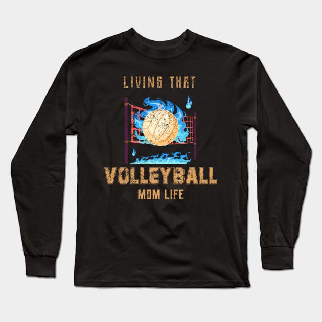 Living That Volleyball Mon Life Long Sleeve T-Shirt by Quotes NK Tees